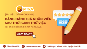 Mẫu Bảng Đánh Giá Nhân Viên Sau Thời Gian Thử Việc Phiên Bản Mới Nhất