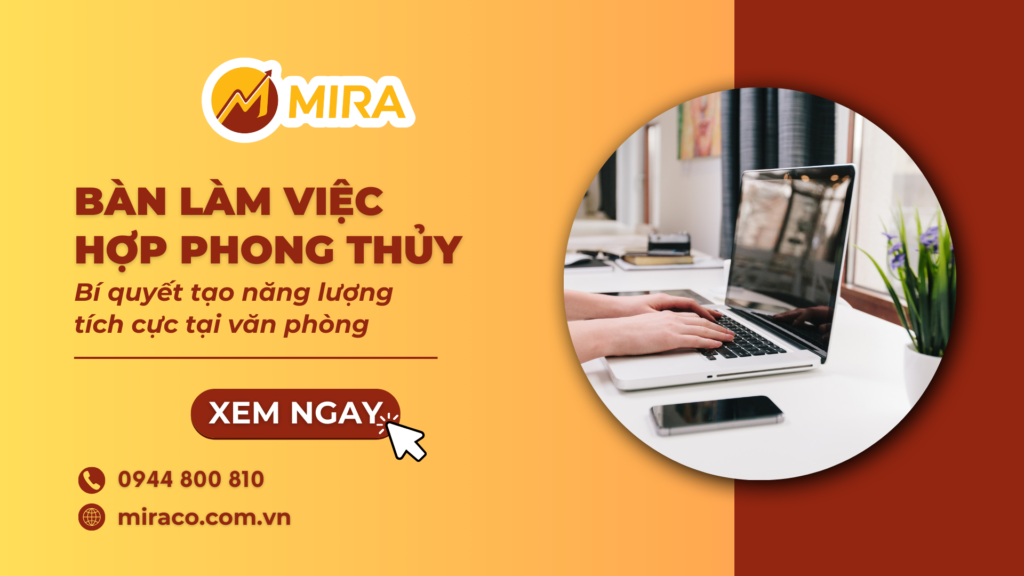 Bàn làm việc hợp phong thủy – Bí quyết tạo năng lượng tích cực tại văn phòng