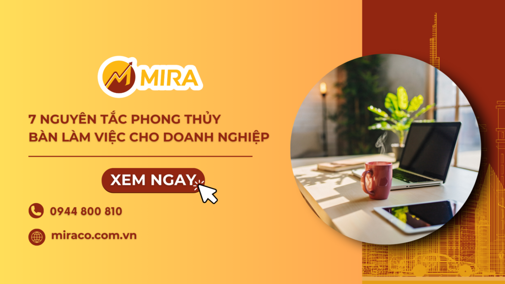 7 nguyên tắc bố trí phong thủy bàn làm việc cho doanh nghiệp