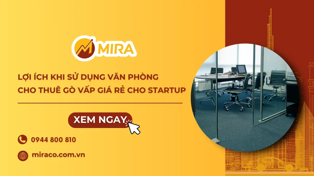 Lợi ích khi sử dụng văn phòng cho thuê Gò Vấp giá rẻ cho startup