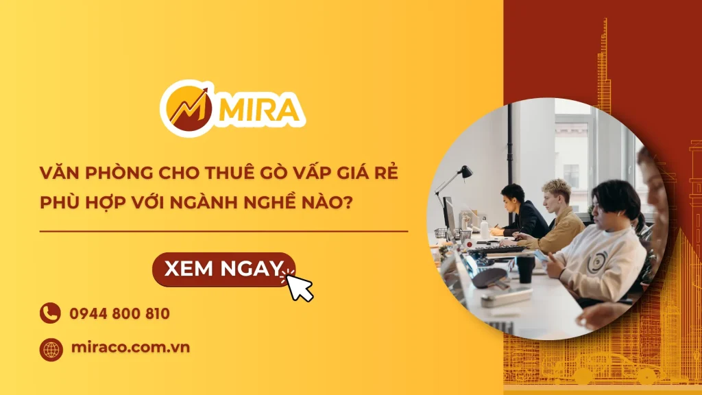 Văn phòng cho thuê Gò Vấp giá rẻ phù hợp với ngành nghề nào?