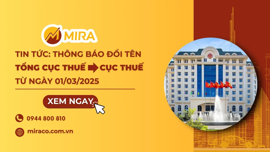 TIN TỨC: Thông Báo Đổi Tên Tổng Cục Thuế Thành Cục Thuế từ ngày 01/03/2025