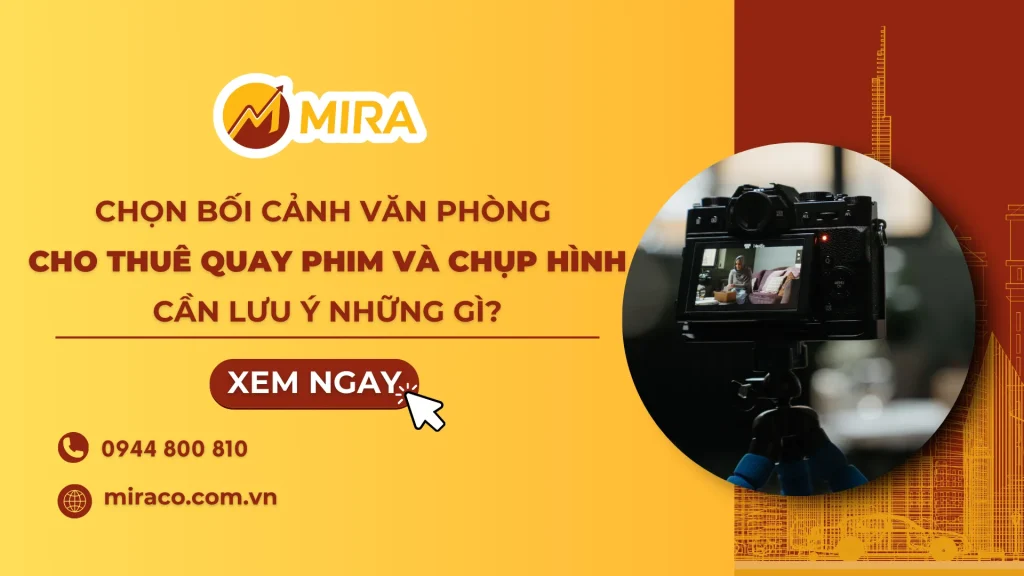 Chọn bối cảnh văn phòng cho thuê quay phim và chụp hình cần lưu ý những gì?