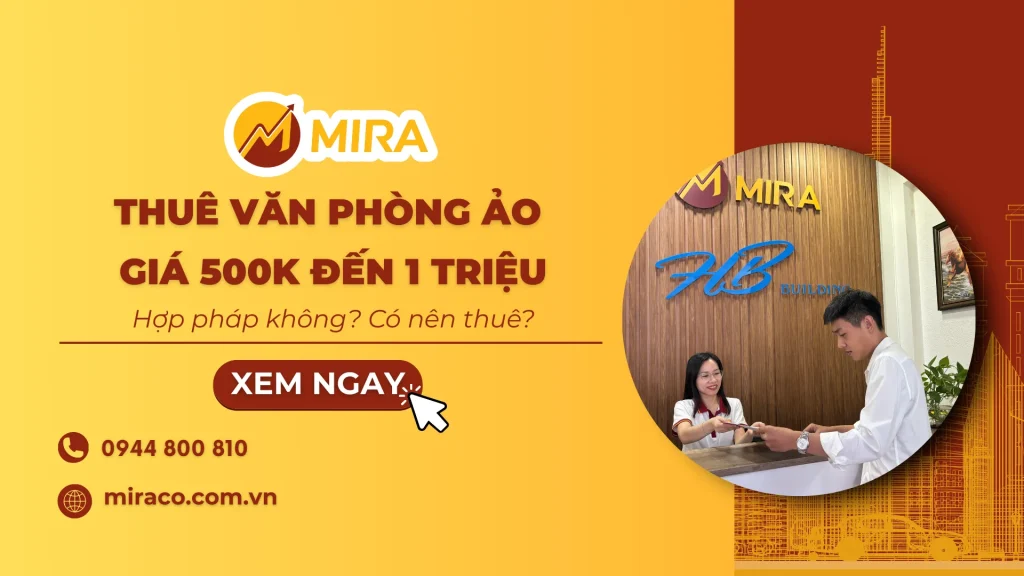 Thuê văn phòng ảo giá 500k đến 1 triệu đồng: Hợp pháp không? Có nên thuê?